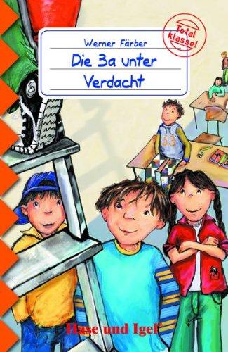 Die 3a unter Verdacht: Schulausgabe