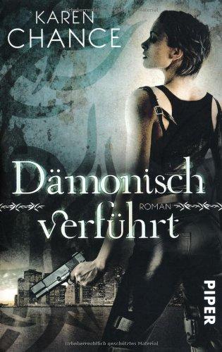 Dämonisch verführt: Roman (Dorina Basarab 1)