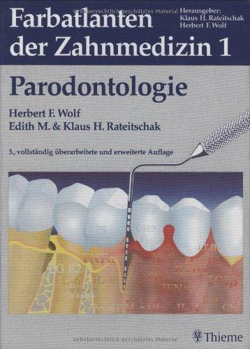 Farbatlanten der Zahnmedizin, Bd.1, Parodontologie