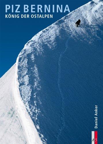 Piz Bernina, König der Ostalpen