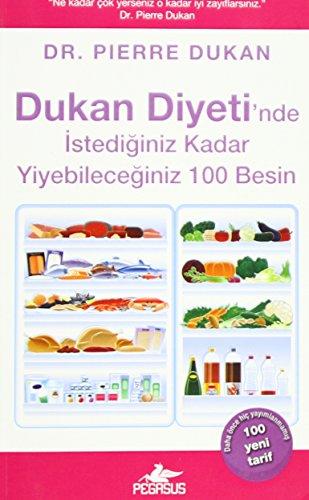 Dukan Diyetinde Istediginiz Kadar Yiyebileceginiz 100 Besin