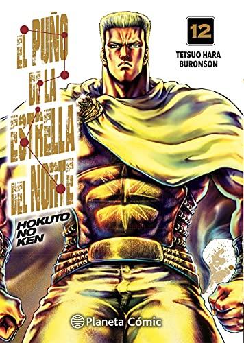 El puño de la Estrella del Norte (Hokuto No Ken) nº 12/18 (Manga Seinen, Band 12)