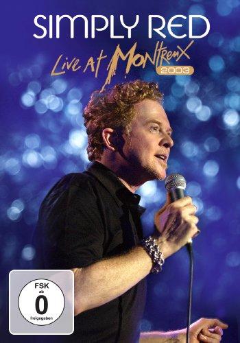 Simply Red - Live at Montreux 2003