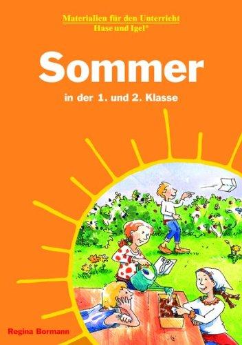 Sommer in der 1. und 2. Klasse