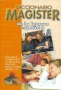 Diccionario Magister L. Espanola/ Spanish Language Dictionary