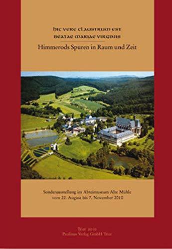 Himmerods Spuren in Raum und Zeit