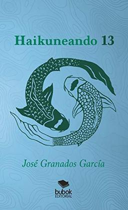 Haikuneando 13