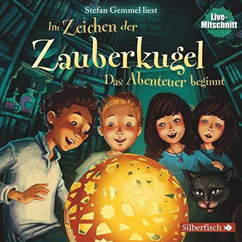 Im Zeichen der Zauberkugel: Das Abenteuer beginnt: 1 CD