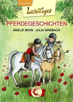 Lesetiger - Pferdegeschichten: Großbuchstabenausgabe