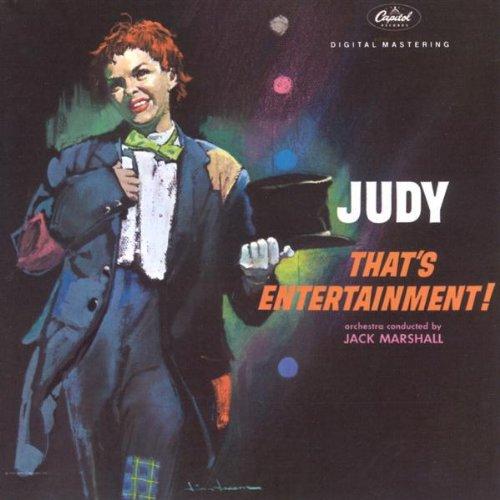 Judy  That's Entertainment