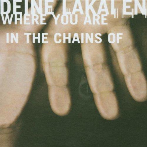 Where You Are/in the Chains of