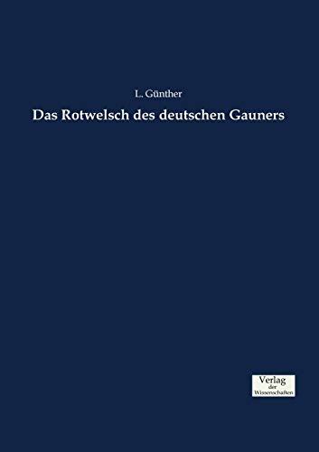 Das Rotwelsch des deutschen Gauners