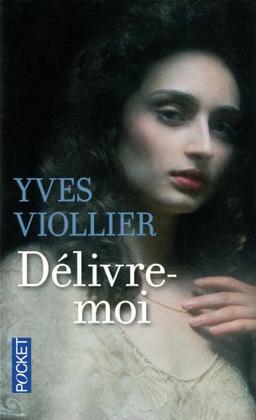 Délivre-moi