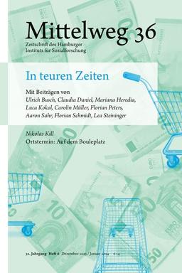 In teuren Zeiten: Mittelweg 36, Heft 6 Dezember 2023/Januar 2024