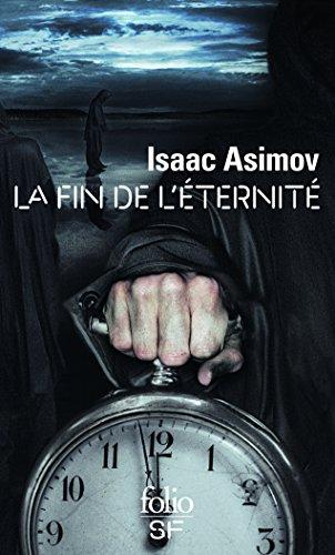 La fin de l'éternité