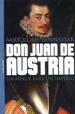 Don Juan de Austria (Historia (temas De Hoy))