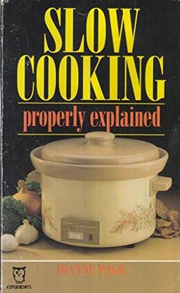 Slow Cooking Properly Explained (Paperfronts S.)