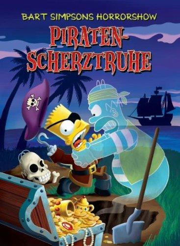 Bart Simpsons Horrorshow, Band 5: Piratenscherztruhe