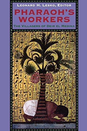 Pharaoh's Workers: Culture and Chaos in Rousseau, Burke, and Mill: Villagers of Deir El Medina