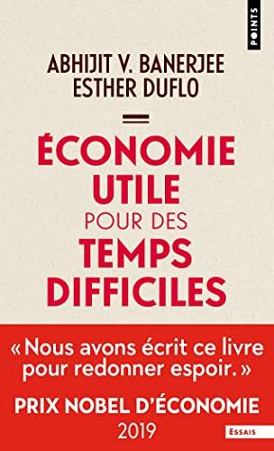 Economie utile pour des temps difficiles