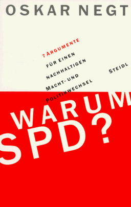 Warum SPD? 7 Argumente für einen nachhaltigen Macht- und Politikwechsel