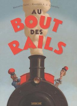 Au bout des rails