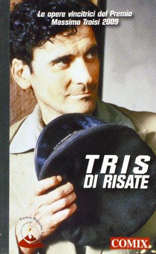 Tris di risate