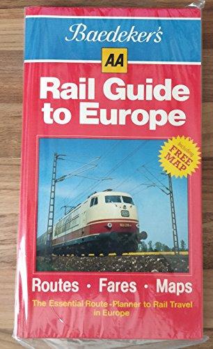 Baedeker's Rail Guide to Europe (AA Baedeker's)