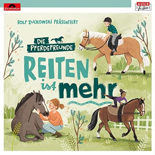 Rolf Zuckowski präsentiert: Reiten ist mehr