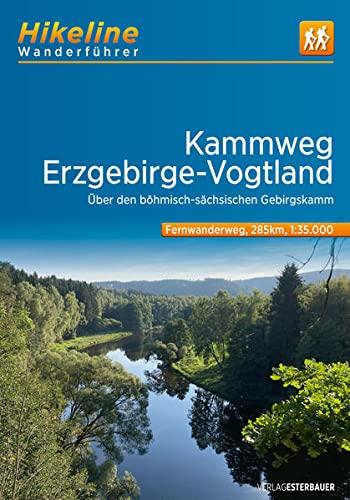 Fernwanderweg Kammweg • Erzgebirge-Vogtland: Über den böhmisch-sächsischen Gebirgskamm, 1:35.000, 285 km, GPS-Tracks Download, Live-Update (Hikeline /Wanderführer)