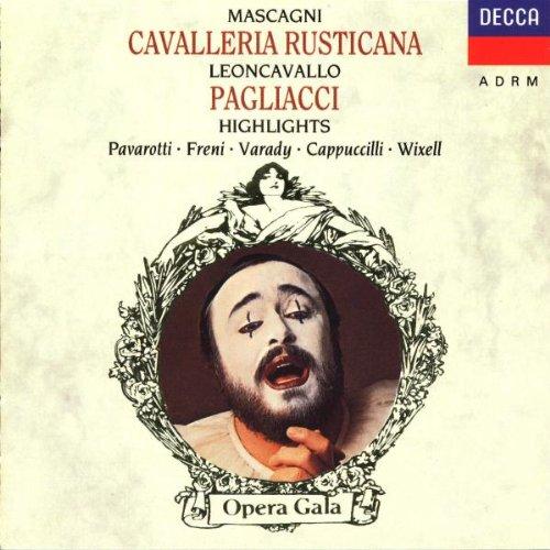 Cavalleria Rusticna / Pagliacci - Highlights