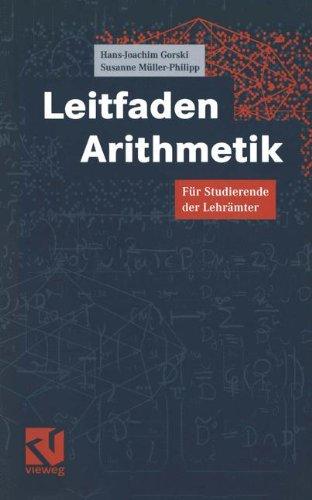 Leitfaden Arithmetik: Für Studierende der Lehrämter