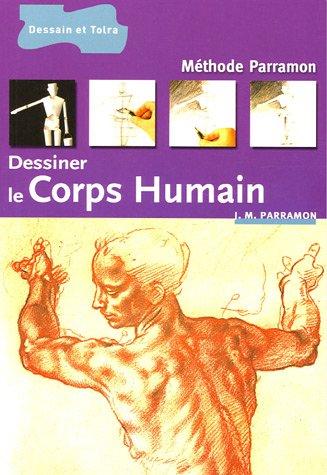 Dessiner le corps humain : méthode Parramon