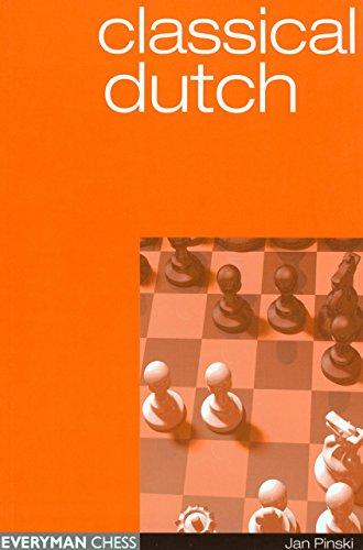 Classical Dutch (Everyman Chess)