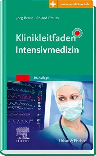 Klinikleitfaden Intensivmedizin: Mit Zugang zur Medizinwelt