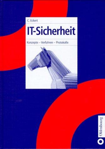 IT-Sicherheit: Konzepte - Verfahren - Protokolle