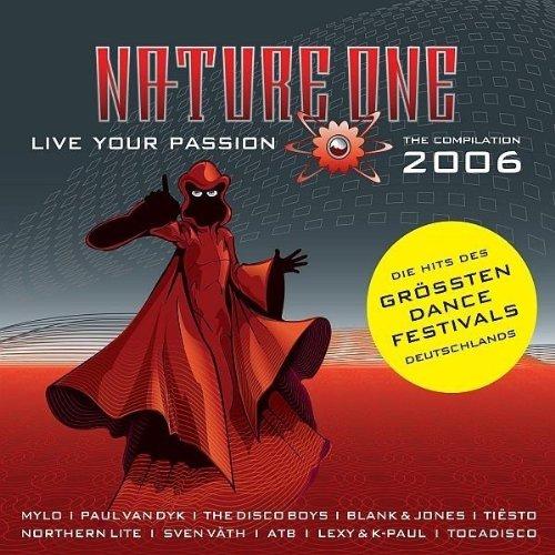 Nature One 2006-Live Your Passion