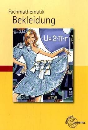 Fachmathematik Bekleidung. (Lernmaterialien)