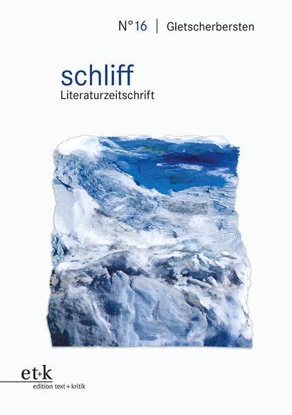 Gletscherbersten (schliff: Literaturzeitschrift)