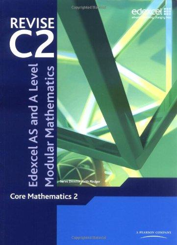 Revise Edexcel AS and A Level Modular Mathematics Core Mathematics 2