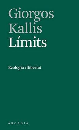 Límits: Ecologia i llibertat