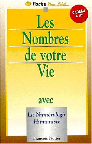 Les nombres de votre vie avec la numérologie