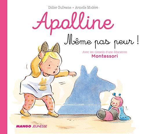 Apolline. Même pas peur !