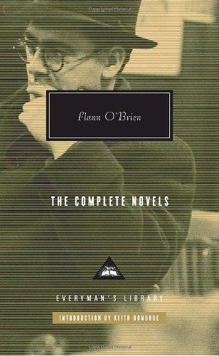 The Complete Novels of Flann O'Brien (Everyman's Library)