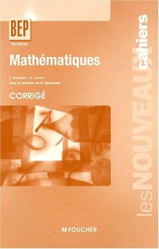 Mathématiques, BEP tertiaires classes de seconde professionnelle et de terminale : corrigé