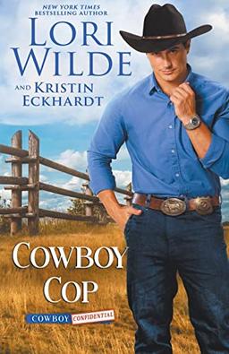 Cowboy Cop (Cowboy Confidential)