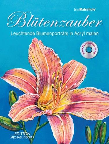 Blütenzauber: Leuchtende Blumenportäts in Acryl malen