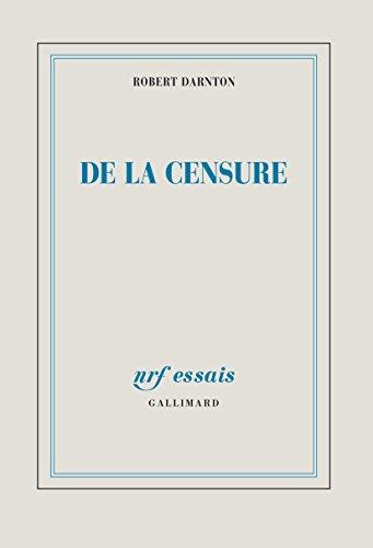 De la censure : essai d'histoire comparée