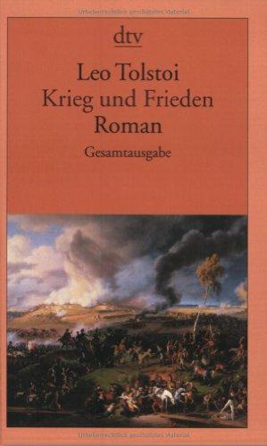 Krieg und Frieden: Gesamtausgabe in einem Band