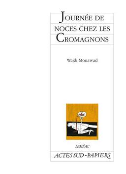 Journée de noces chez les Cromagnons